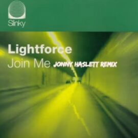 Lightforce - Join Me (Jonny Haslett Remix)