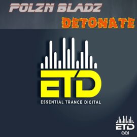 Polzn Blades - Detonate (Extended Mix)